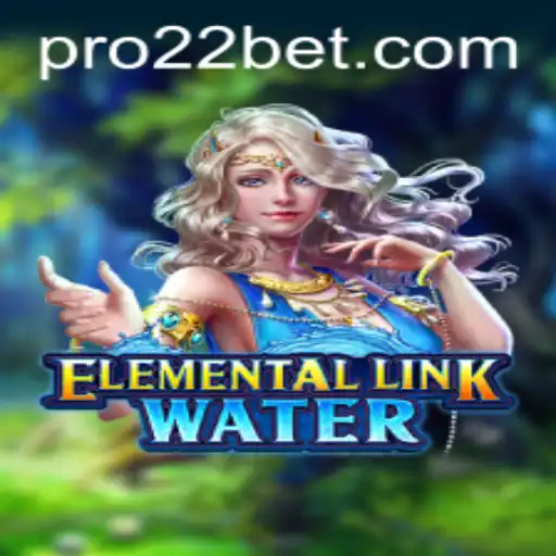 Exploring the Mystical World of ElementalLinkWater and the Buzz Around 22bet