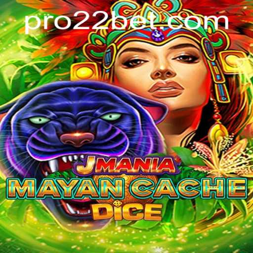 Discover the World of JManiaMayanCacheDice and Its Connection with 22bet