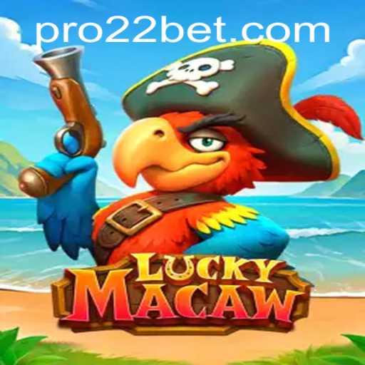 Unveiling LuckyMacaw: A Thrilling Adventure with 22bet