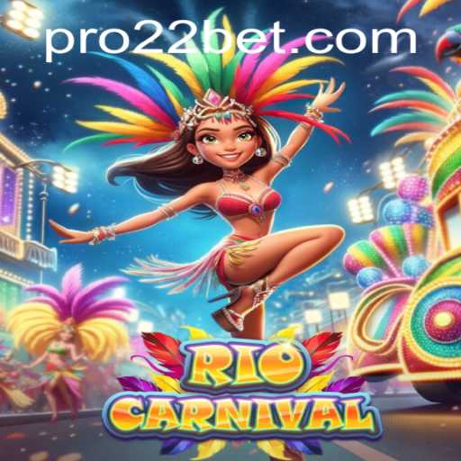 Discover the Exciting World of RioCarnival with 22bet