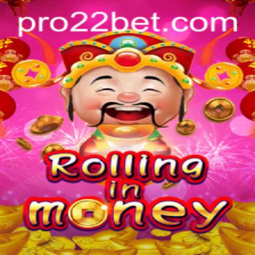 Exploring the Excitement of RollingInMoney with 22bet